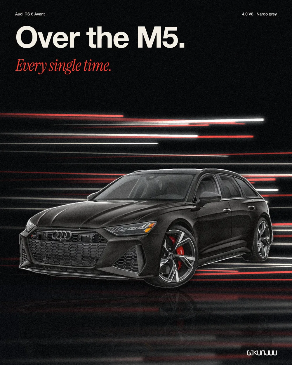 Audi RS6 · Over the M5