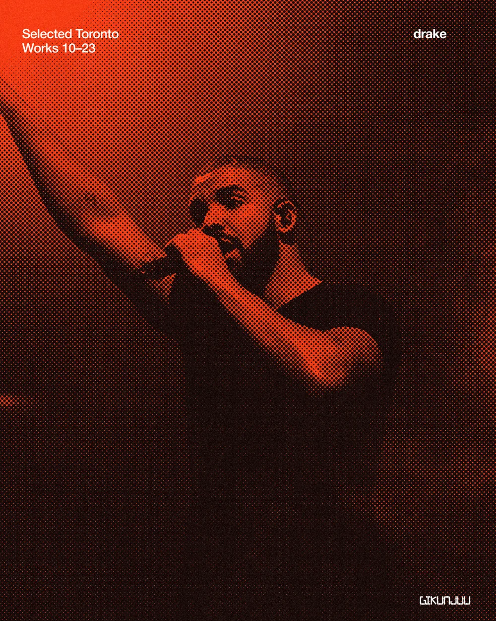 Drake · Selected Toronto Works (halftone)