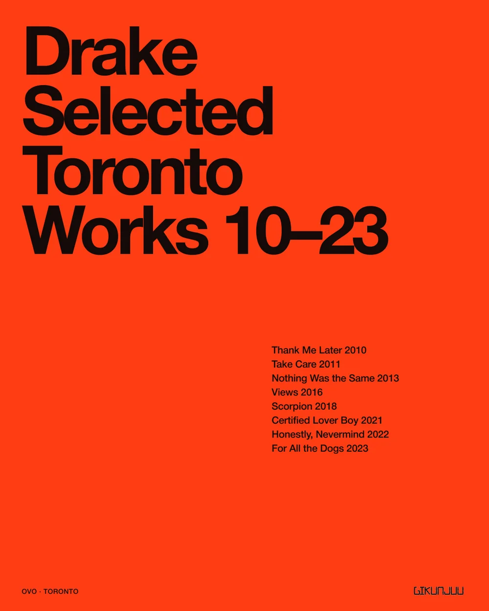 Drake · Selected Toronto Works (type)
