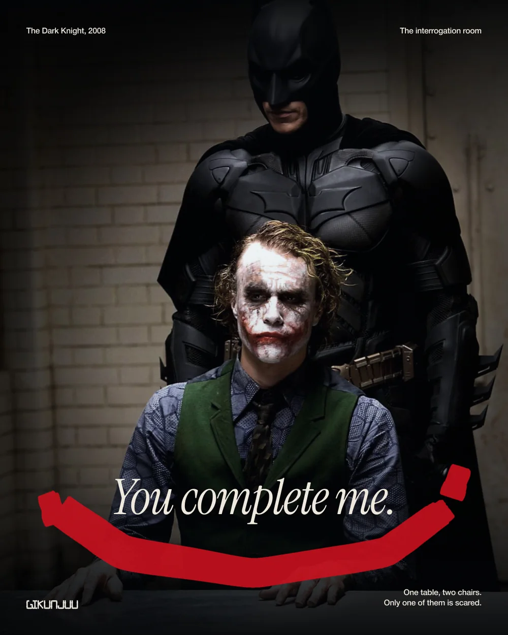The Dark Knight · You complete me